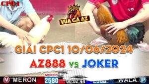 Trận 30 Giải CPC1 10/06/2024 - AZ888 Đối Đầu Đội Anh Joker