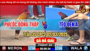 Trận 35 CPC2 2/3/2025 - Anh Bảo Sting Sửa Gà Lật Kèo Quá Đẳng Cấp