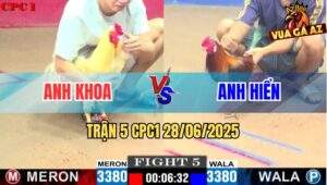 Trận 5 CPC1 28/06/2025 - Gà Úa Đá Quá Khôn Luồn Ra Sau Úp Sọt Đối Thủ