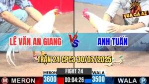 Trận 24 CPC3 30/7/2025 - Anh Lê Văn An Giang Và Anh Tuấn
