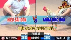 Trận 32 CPC3 26/7/2025 - Anh Hiếu Sài Gòn Và Anh Mắm Đức Hòa