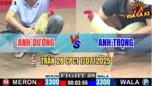 Trận 28 CPC1 1/7/2025 - Anh Dương Vs Anh Trọng