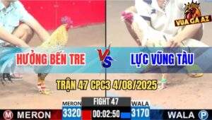 Trận 47 CPC3 4/8/2025 - Anh Hưởng Bến Tre Và Anh Lực Vũng Tàu