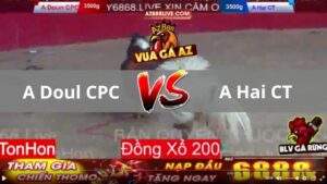 Trận 8 Tonhon 13_08_2025 - Điều Xanh Cánh Gà CPC Quá Hay Hạ Đẹp Bướm CT