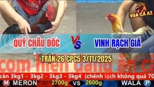 Trận 26 CPC5 3/11/2025 - Anh Quý Châu Đốc Và Anh Vĩnh Rạch Giá