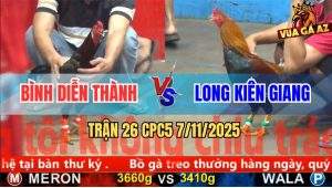 Trận 26 CPC5 7/11/2025 - Anh Bình Diễn Thành Và Anh Long Kiên Giang