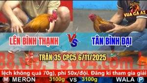 Trận 35 CPC5 6/11/2025 - Anh Lên Bình Thạnh Và Anh Tân Bình Đại