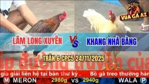 Trận 6 CPC5 24/11/2025 - Gà Điều Anh Lâm Long Xuyên Có Chân Trời Đánh