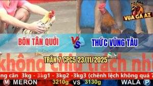 Trận 7 CPC5 23/11/2025 - Bướm Vô Ẩu Điều Để Cây Cần Chết Tươi