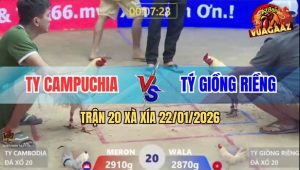 Trận 20 Xà Xía 22/1/2026 - Bướm Anh Ty Đá Ác Chiến, Đâm Đâu Dính Đó