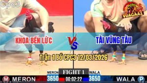 Trận 1 Bồ CPC3 12/3/2026 - Que Siết 1 Tay Nước Đâm Xanh Xỉu Tại Ô