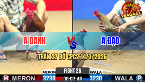 Trận 27 Bồ CPC2 14/3/2026 - Xanh Quá Trâu Gồng Đá Đỏ Xỉu Tuyệt Đối Phút 90