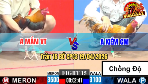 Trận 15 CPC3 19/04/2026 - Anh Kiểm CM Chấp Anh Mắm VT 4 Chấm