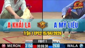 Trận 1 CPC2 15/04/2026 - Bướm Quá Tốc Độ 1 Tay Nước Lụm Lúa