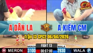 Trận 13 CPC2 06/04/2026 - Khét Chấp Ngông Và Cái Kết Điều Đá 3 Chân Hết Cứu