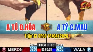 Trận 13 CPC3 18/04/2026 - Điều Đâm Quá Đâm  Khét Vừa Ói Vừa Chạy