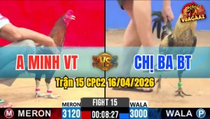 Trận 15 CPC2 16/04/2026 - Điều Đá Mu Lưng Chuối Bưng Ra Ngoài