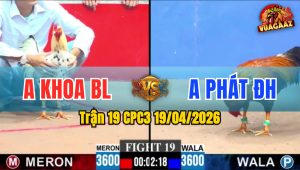 Trận 19 CPC3 19/04/2026 - Khét Quá Hay Đá Bướm Hư Hình Hết Cứu