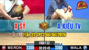 Trận 22 CPC2 04/04/2026 - Bướm Buôn Đuôi Chuối Nằm Ngay Tại Chỗ