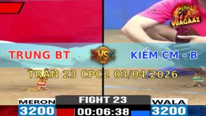 Trận 23 CPC2 03/04/2026 - Xám Cọp Cất Chân Bướm Lìa Chân Nằm Biệt