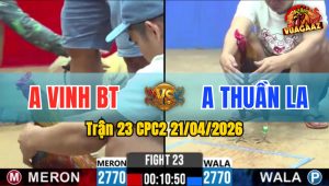 Trận 23 CPC2 21/04/2026 - Bướm Lên Chân Quyết Định Điều Nằm Biệt Dưới Chân