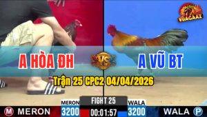Trận 25 CPC2 04/04/2026 - Đỏ Đâm Quá Đâm Xanh Hư Hình La Miệng