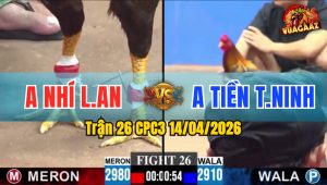 Trận 26 CPC3 14/04/2026 - Điều Xanh Phản Chân Đỏ Hư Hình Té Xỉu
