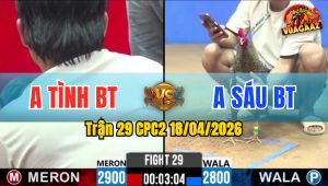 Trận 29 CPC2 18/04/2026 - Cú Nạp Lùa Quá Hay Điều Hư Hình Nằm Biệt