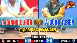Trận 29 CPC3 16/04/2026 - Bướm Đâm Khét Kêu Miệng Chạy Quanh Bồ