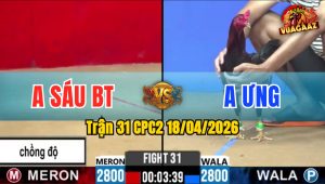 Trận 31 CPC2 18/04/2026 - Cú Đâm Như Xôm Buông Đuôi Lụm Xổ 200 Nhanh Gọn