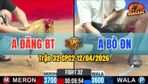 Trận 32 CPC2 12/04/2026 - Cú Buôn Đuôi Lụm Tiền Mau Lẹ