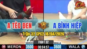 Trận 32 CPC2 18/04/2026 - Điều Giao Nạp Quá Tốt Bướm Hư Hình Nằm 1 Đống