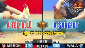 Trận 32 CPC2 22/04/2026 - Gà Bướm Anh Tèo Đan Lê Siết 1 Hơi Lụm Tiền