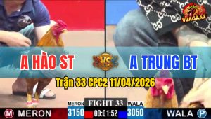 Trận 33 CPC2 11/04/2026 - Đỏ Quá Tốc Độ Buôn Đuôi Lụm Tiền