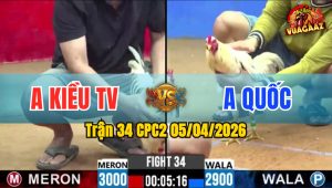 Trận 34 CPC2 05/04/2026 - Đỏ Không Kịp Tha Lơ Hư Hình Bưng Ra