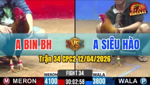 Trận 34 CPC2 12/04/2026 - Đỏ Quá Nhanh Chân Xanh Hư Hình Nằm Biệt