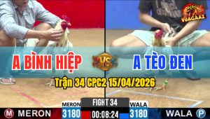 Trận 34 CPC2 15/04/2026 - Đỏ Giao Chân Quá Hay Xanh Hư Hình Hết Cứu