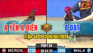 Trận 34 CPC2 19/04/2026 - Đỏ Chà Xanh Té Nhanh Gọn