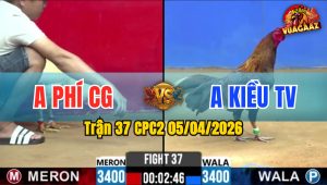 Trận 37 CPC2 05/04/2026