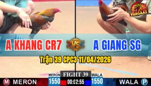 Trận 39 CPC3 11/04/2026 - A KHANG LẠI TIẾP TỤC GIEO SẦU CHO A GIANG