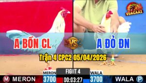 Trận 4 CPC2 05/04/2026 - Úa Quá Nhay Ra Chân Quyết Định Hạ Điều Phút 90