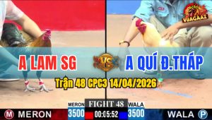 Trận 48 CPC3 14/04/2026 - Cú Đẳng Cấp Hạ Úa Chưa Tới Chân Thứ 2