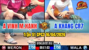 Trận 51 CPC3 16/04/2026 - Điều Xanh Đâm Đỏ Lật Xe