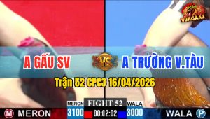 Trận 52 CPC3 16/04/2026 - Vài Chân Có Kết Quả  Quá Nhanh