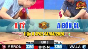 Trận 8 CPC2 04/04/2026 - Úa Quá Dẽo Đá Điều Hư Hình Bưng Ra