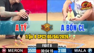 Trận 8 CPC2 05/04/2026 - Úa Quá Dẽo Đá Điều Hư Hình Bưng Ra