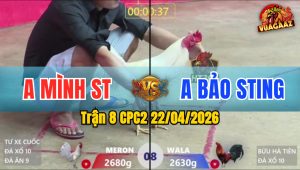 Trận 8 CPC2 22/04/2026 - Không Mỡ Giá