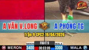 Trận 9 CPC2 19/04/2026 - Đỏ Đá Đòn Như Xe Đụng  Nạp Vài Chân Có Kết Quả