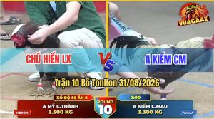 Trận 10 Tonhon 31/08/2026 – Anh Kiểm CM Phục Thù Chú Hiển Long Xuyên