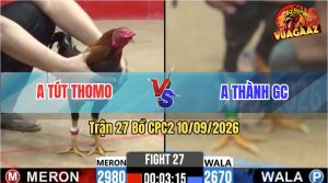 Tran 27 CPC2 10092026 – Anh Thanh Go Cong Lam Thit Anh Bita LA